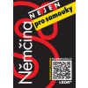 Němčina pro pokročilé samouky + odkaz - Nekovářová Alena