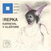 Karneval v kláštore - Peter Repka