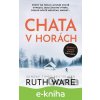 E-kniha Chata v horách - Ruth Ware