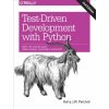 Test-Driven Development with Python 2e