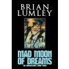 Mad Moon of Dreams