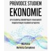 Průvodce studiem ekonomie - Vít Pošta, Markéta Šumpíková