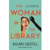 Woman in the Library (Sulari Gentill)(Brožovaná)