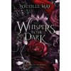 What Whispers in the Dark
