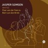 SOMSEN, JASPER / PAUL VAN - JASPER SOMSEN INVITES PAUL VAN DER FEEN AND BERT VAN DEN BRINK CD