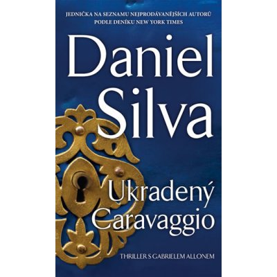 Daniel Silva - Ukradený Caravaggio