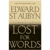 Lost For Words (Edward St Aubyn)(Brožovaná)