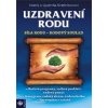 Uzdravení rodu Síla rodu Rodový soulad - Sinelnikov Valerij