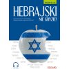 Hebrajski nie gryzie!