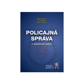 Policajná správa - Janka Hašanová, Jozef Balga, Petra Andorová