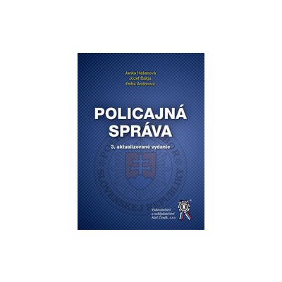 Policajná správa - Janka Hašanová, Jozef Balga, Petra Andorová