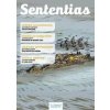 Sententias 7 - Martina Bittnerová, Tereza Matoušková, Jaroslav Konvička, Michal Knotek