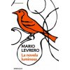 La novela luminosa (MARIO LEVRERO)(Brožovaná)