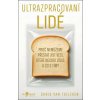 Ultrazpracovaní lidé (Chris van Tulleken)