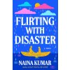 Flirting with Disaster (Brožovaná)