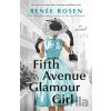 Fifth Avenue Glamour Girl - Renee Rosen