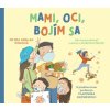 MAMI, OCI, BOJÍM SA