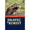 Dravec a korisť