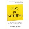 Just Do Nothing (Joanna Hardis)(Brožovaná)