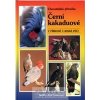 Černí kakaduové – v přírodě i lidské péči - Connorsovi Neville a Enid