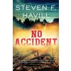 No Accident - Steven F. Havill