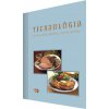 TECHNOLÓGIA pre 2. ročník UO kuchár (J. Motola, D. Máziková, Ľ. Verčimáková, Karol Gara)