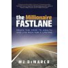 The Millionaire Fastlane