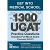 Get into Medical School - 1300 UCAT Practice Questions. Includes Full Mock Exam (Olivier Picard,Laetitia Tighlit,Sami Tighlit,David Phillips)(Brožovaná)