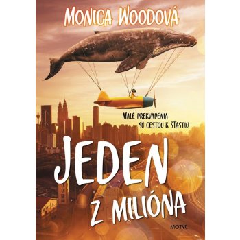 Jeden z milióna Monica Woodová SK