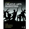 Creative Arts Marketing (Brian Whitehead,Terry O'Sullivan,Cathy O'Sullivan,Elizabeth Hill)(Brožovaná)