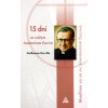 15 dní so svätým Josemaríom Escrivá - Modlíme sa so sv. Josemaríom Escrivá