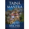Tajná mantra - David Michie