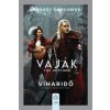 Vaják - The Witcher - Viharidő (Andrzej Sapkowski)(Pevná)