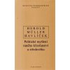 Dějiny politického myšlení II/1 - A.Havlíček, V.Herold, I. Müller