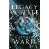 Legacy of Steel - Matthew Ward