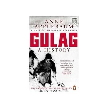 Gulag - Anne Applebaum