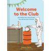 Welcome to the Club: 100 Parenting Milestones You Never Saw Coming (Parenting Books, Parenting Books Best Sellers, New Parents Gift) (D'Apice Raquel)