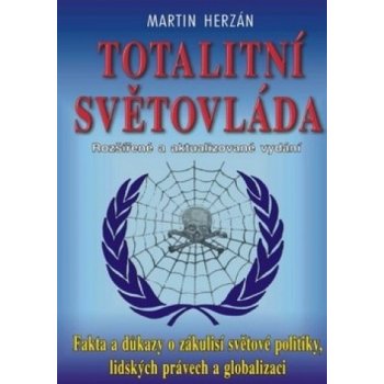 Totalitní světovláda - Martin Herzán