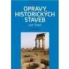 Opravy historických staveb - Vinař Jan
