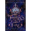Thorns & Fire - Helen Scheuerer, Pan Macmillan
