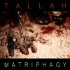 Tallah - Matriphagy / Vinyl [LP]