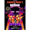 Minecraft - Brána - Tracey Baptiste