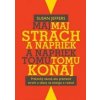 Maj strach a napriek tomu konaj - Susan Jeffersová