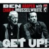 HARPER BEN/MUSSELWHITE CH. - GET UP! (1CD)