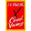 The Casual Vacancy - Rowlingová Joanne K.