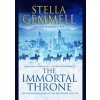 The Immortal Throne - Stella Gemmell, Corgi