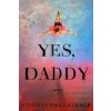 Yes, Daddy (Jonathan Parks-Ramage)(Pevná)