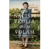 Nacisti vedeli, ako sa volám - Magda Hellinger, Maya Lee, David Brewster