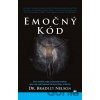 Emočný kód - Bradley Nelson