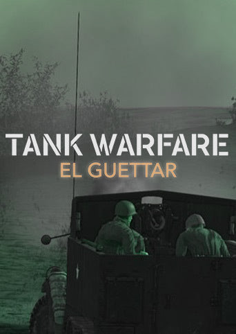 Tank Warfare - El Guettar